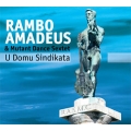 Rambo Amadeus & Mutant Dance Sextet - Uživo u Domu Sindikata Rambo Amadeus & Mutant Dance Sextet - Uživo u Domu Sindikata